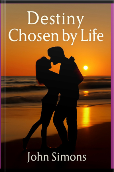 Destiny Chosen By Life