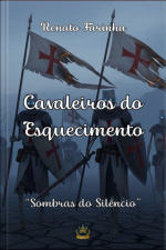 Cavaleiros Do Esquecimento
