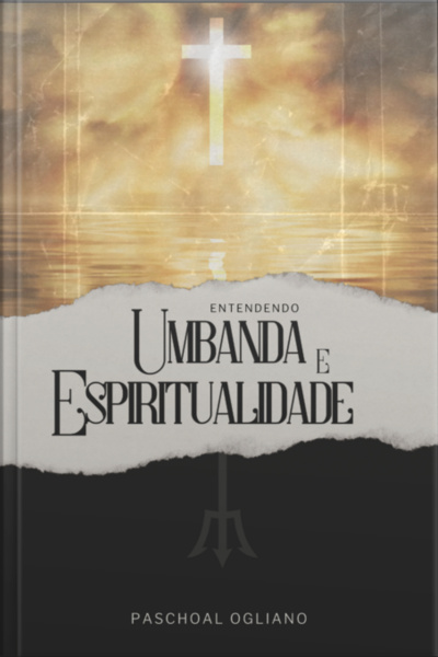 Entendendo Umbanda E Espiritualidade