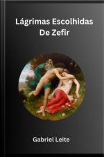Lágrimas Escolhidas De Zefir