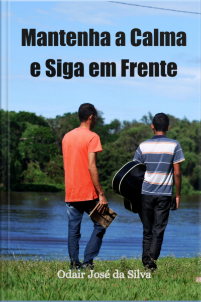 Mantenha A Calma E Siga Em Frente