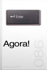 Agora! (Sermão 086)