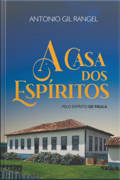 A Casa Dos Espítitos