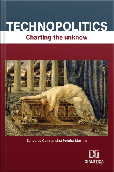 Technopolitcs: Charting The Unknow