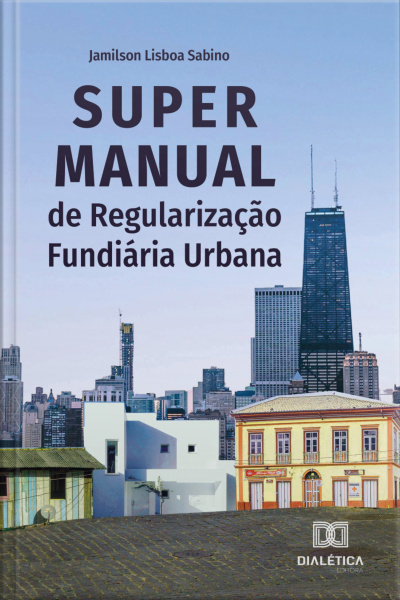 Super Manual De Regularização Fundiária Urbana