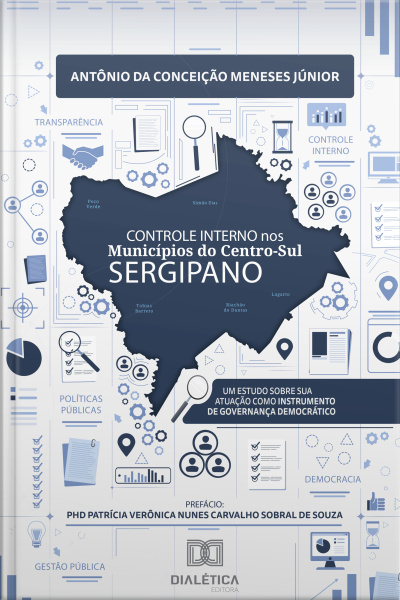 Controle Interno Nos Municípios Do Centro-sul Sergipano: Um Estudo Sobre Sua Atuação Como Instrumento De Governança Democrático