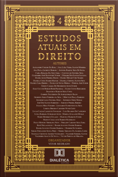 Estudos Atuais Em Direito : – Volume 4
