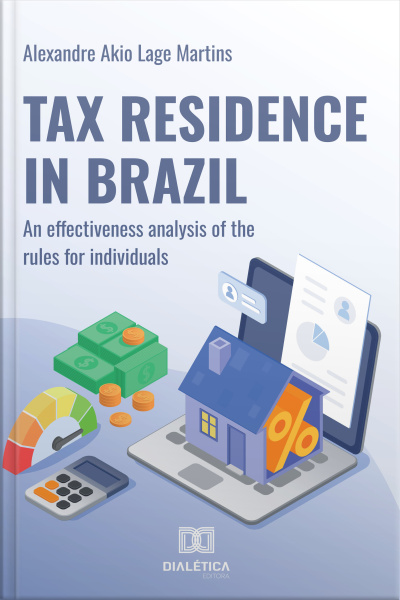 Tax Residence In Brazil: An Effectiveness Analysis Of The Rules For Individuals