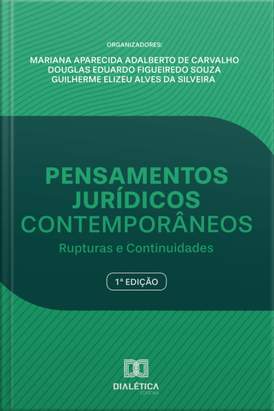 Pensamentos Jurídicos Contemporâneos: Rupturas E Continuidades