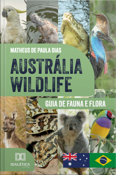 Austrália Wildlife: Guia De Fauna E Flora