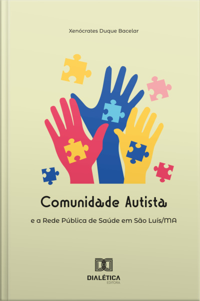 Comunidade Autista E A Rede Pública De Saúde Em São Luís/ma
