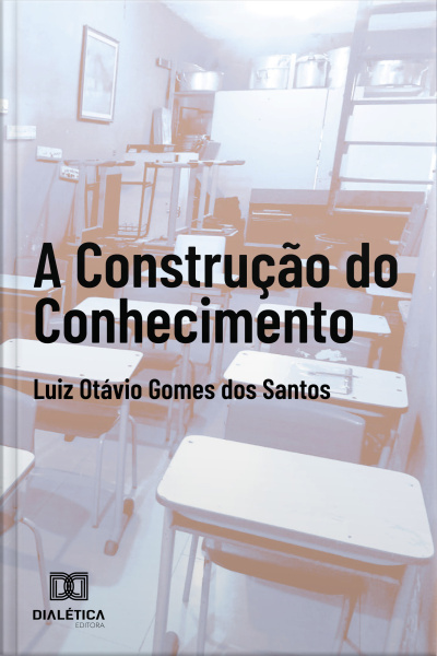 A Construção Do Conhecimento