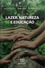 Lazer, Natureza E Educação