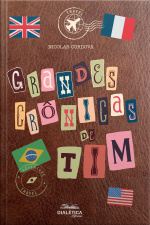 Grandes Crônicas De Tim