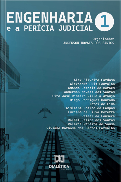 Engenharia E A Perícia Judicial: – Volume 1