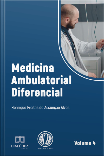 Medicina Ambulatorial Diferencial: – Volume 4