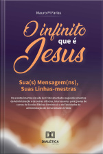 O Infinito Que É Jesus – Volume 2