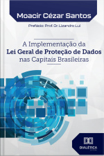 A Implementação Da Lei Geral De Proteção De Dados Nas Capitais Brasileiras