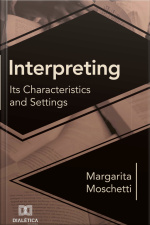 Interpreting: Its Characteristics And Settings
