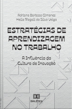 Estratégias De Aprendizagem No Trabalho: A Influência Da Cultura De Inovação
