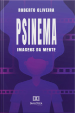 Psinema: Imagens Da Mente