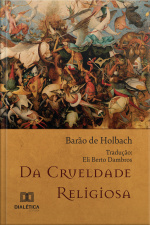 Da Crueldade Religiosa