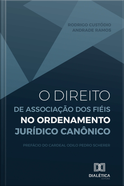 O Direito De Associação Dos Fiéis No Ordenamento Jurídico Canônico
