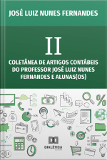 Ii Coletânea De Artigos Contábeis Do Professor José Luiz Nunes Fernandes E Alunas(os)