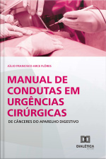 Manual De Condutas Em Urgências Cirúrgicas De Cânceres Do Aparelho Digestivo