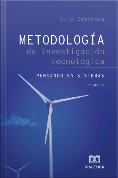 Metodología De Investigación Tecnológica: Pensando En Sistemas
