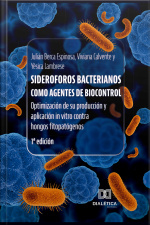 Sideroforos Bacterianos Como Agentes De Biocontrol: Optimización De Su Producción Y Aplicación In Vitro Contra Hongos Fitopatógenos