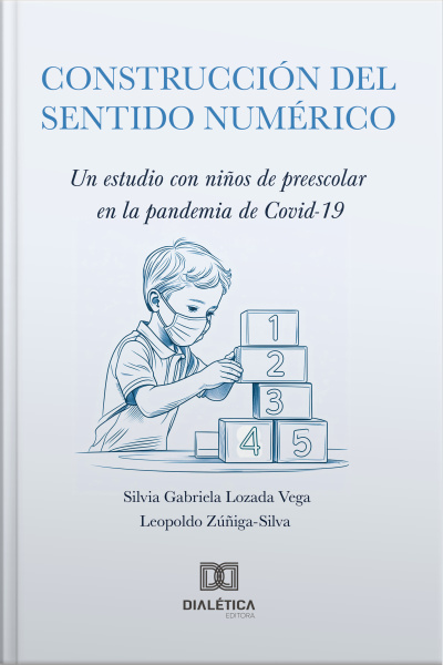 Construcción Del Sentido Numérico: Un Estudio Con Niños De Preescolar En La Pandemia De Covid-19