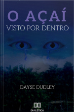 O Açaí Visto Por Dentro