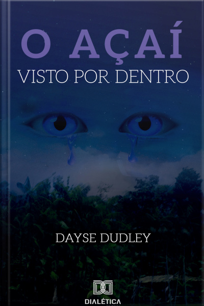 O Açaí Visto Por Dentro