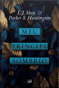 Meu Príncipe Sombrio – Uma Releitura Dark Romance De a Bela Adormecida, Do Mesmo Universo De meu Romeu Sombrio