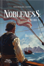 Nobleness: America