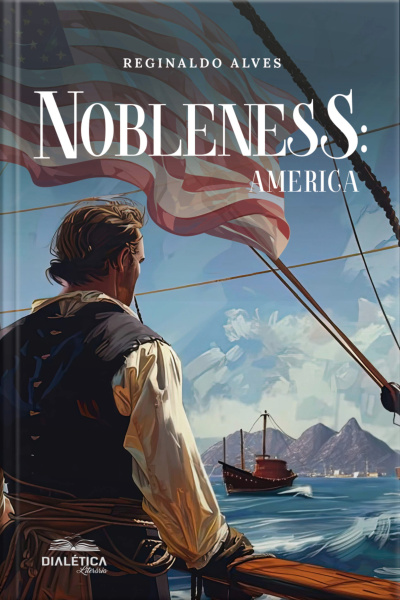 Nobleness: America
