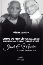 Como Os Princípios (valores) Influenciam Os Fins (propósitos): José  Maria – Os Causos Da Nossa Vida