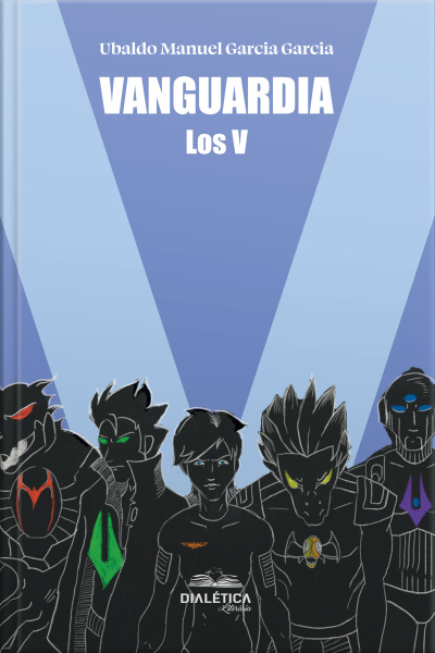 Vanguardia: Los V