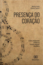 Presença Do Coração: (além-do)homem Cordial Na Canção Popular Brasileira
