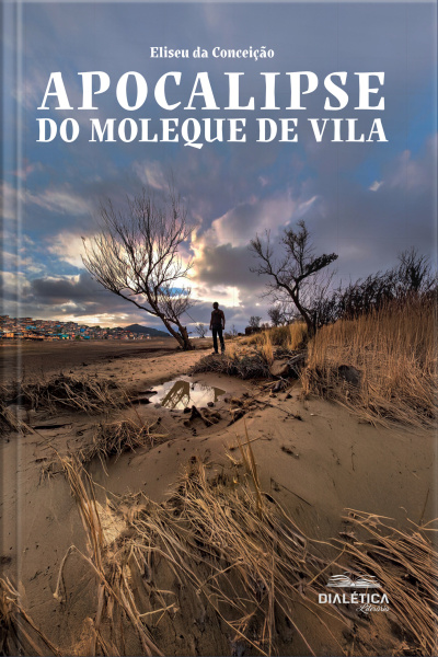 Apocalipse Do Moleque De Vila