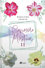 Conexão Mística Ii