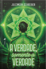 A Verdade, Somente A Verdade