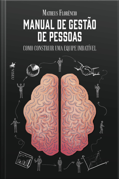 Manual De Gestão De Pessoas: Como Construir Uma Equipe Imbatível