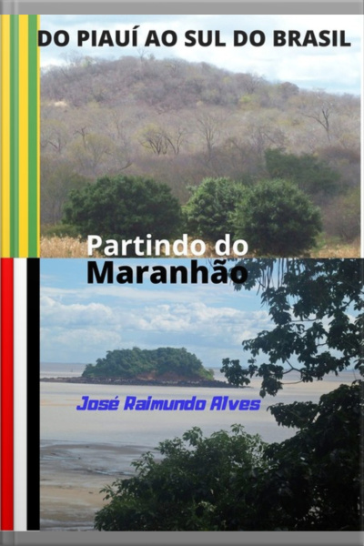 Do Piauí Ao Sul Do Brasil