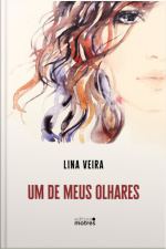 Um De Meus Olhares