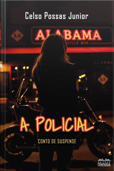 A Policial: Conto De Suspense