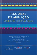 Pesquisas Em Animação: Conexões Internacionais - Vol. 2