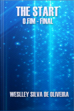 The Start - O Fim - Final
