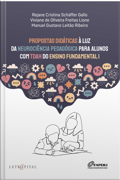 Propostas Didáticas À Luz Da Neurociência Pedagógica Para Alunos Com Tdah Do Ensino Fundamental I